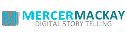 Mercer Mackay Digital Story Telling